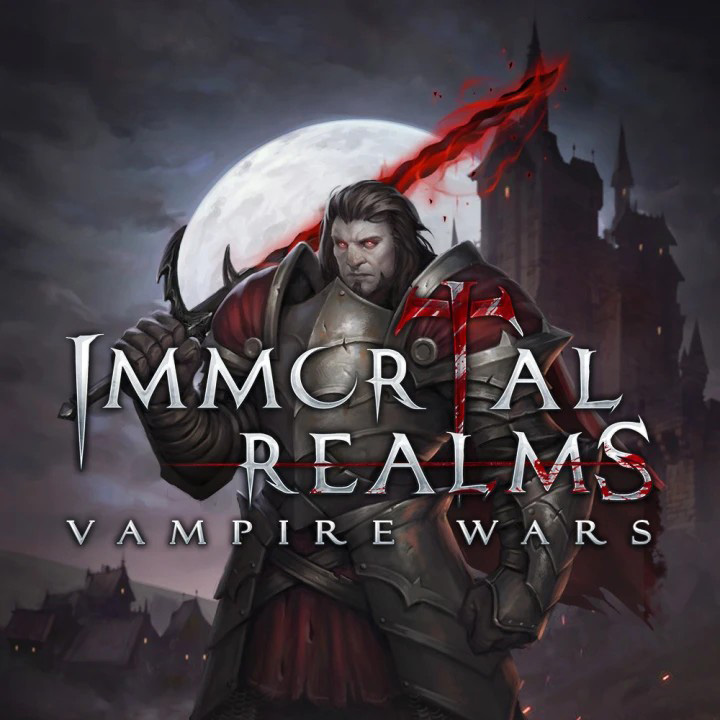 永生之境：吸血鬼战争/不朽国度：血族战争/Immortal Realms: Vampire Wars