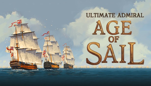 终极提督：航海时代/Ultimate Admiral: Age of Sail