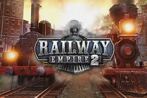 铁路帝国2 / Railway Empire 2 中文版